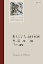 Early Classical Authors on Jesus cover