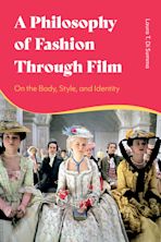 A Philosophy of Fashion Through Film cover
