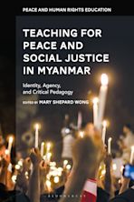Teaching for Peace and Social Justice in Myanmar cover
