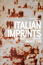 Italian Imprints on Twentieth-Century Architecture cover