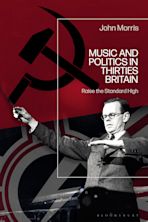 Music and Politics in Thirties Britain cover