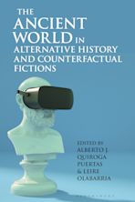 The Ancient World in Alternative History and Counterfactual Fictions cover