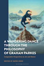 A Wandering Dance Through the Philosophy of Graham Parkes cover