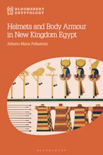 Helmets and Body Armour in New Kingdom Egypt cover