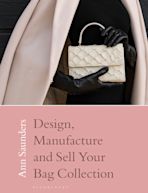 Design, Manufacture and Sell Your Bag Collection cover