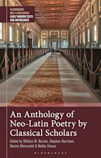 An Anthology of Neo-Latin Poetry by Classical Scholars cover