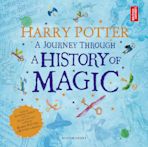 Harry Potter - A Journey Through A History of Magic cover