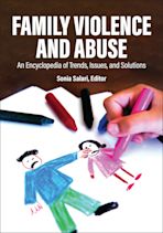 Family Violence and Abuse [2 volumes] cover