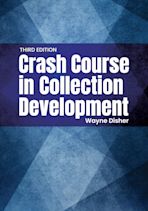 Crash Course in Collection Development cover