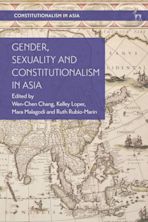 Gender, Sexuality and Constitutionalism in Asia cover