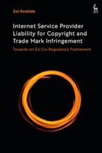 Internet Service Provider Liability for Copyright and Trade Mark Infringement cover