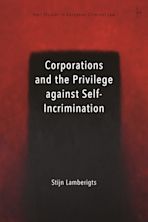 Corporations and the Privilege against Self-Incrimination cover