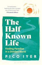 The Half Known Life cover
