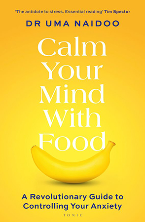Calm Your Mind with Food book jacket